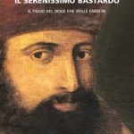 Il serenissimo bastardo