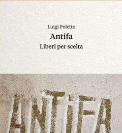 ANTIFA, Liberi per scelta