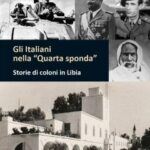 Gli italiani nella “Quarta sponda”
