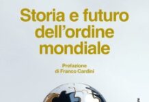 Storia e futuro dell’ordine mondiale