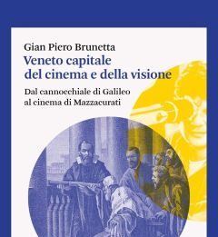 Veneto capitale del cinema e della visione